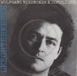 last ned album Wolfgang Niedecken & Complizen - Leechterkette
