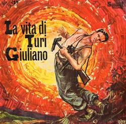 last ned album Enzo Parise - La Vita Di Turi Giuliano
