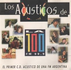 ascolta in linea Various - Los Acusticos De La Fm 100