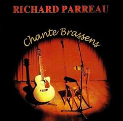 ladda ner album Richard Parreau, Richard Parreau - chante Brassens
