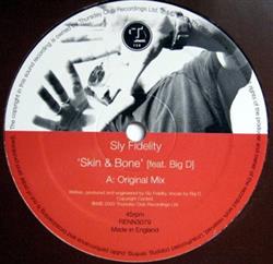 descargar álbum Sly Fidelity Feat Big D - Skin Bone