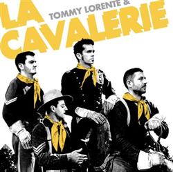 lataa albumi Tommy Lorente - Tommy Lorente la Cavalerie