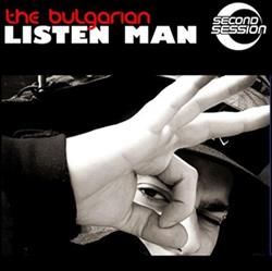 baixar álbum The Bulgarian - Listen Man