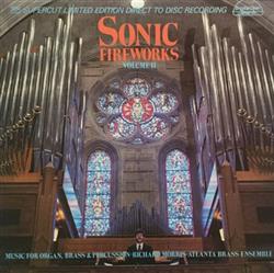 ladda ner album Richard Morris , Atlanta Brass Ensemble - Sonic Fireworks Volume II