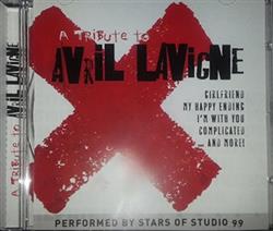 lyssna på nätet Stars Of Studio 99 - A Tribute To Avril Lavigne