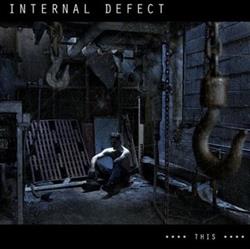 Internal Defect - This