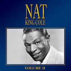 ascolta in linea Nat King Cole - Nat King Cole Volume II