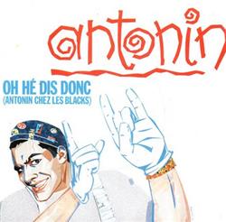 télécharger l'album Antonin Maurel - Oh hé dis donc Antonin chez les Blacks