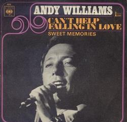 Album herunterladen Andy Williams - Cant Help Falling In Love Sweet Memories