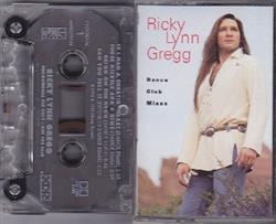 lytte på nettet Ricky Lynn Gregg - Dance Club Mixes