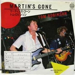 online anhören Tom Robinson - Martins Gone Bonfire