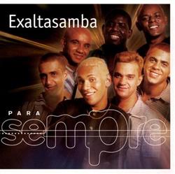 last ned album Exaltasamba - Para Sempre
