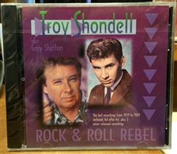 last ned album Troy Shondell - Rock Roll Rebel