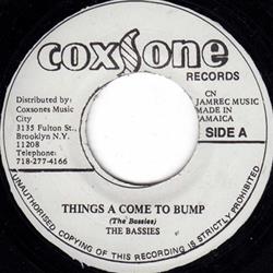online luisteren The Bassies - Things A Come To Bump