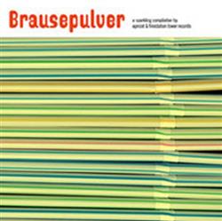 last ned album Various - Brausepulver