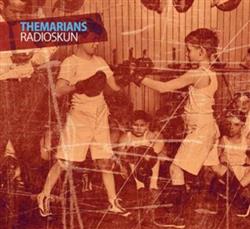 The Marians - Radioskun
