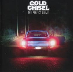 ladda ner album Cold Chisel - The Perfect Crime