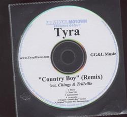 ouvir online Tyra - Country Boy Remix