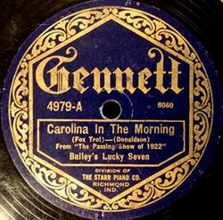 télécharger l'album Bailey's Lucky Seven - Carolina In The Morning Homesick