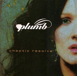 télécharger l'album Plumb - Chaotic Resolve