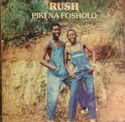 kuunnella verkossa Rush - Piki Na Fosholo