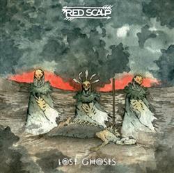 baixar álbum Red Scalp - Lost Ghosts