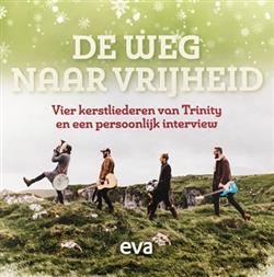 Download Trinity - De Weg Naar Vrijheid