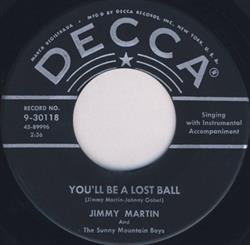 Album herunterladen Jimmy Martin And The Sunny Mountain Boys - Youll Be A Lost Ball Hit Parade Of Love