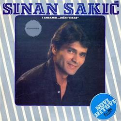 escuchar en línea Sinan Sakić I Ansambl Južni Vetar - Novi Hitovi
