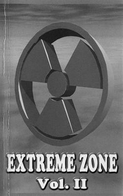 écouter en ligne Various - Extreme Zone Vol II