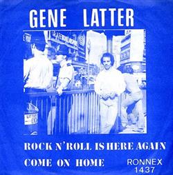 descargar álbum Gene Latter - Rock Roll Is Here Again