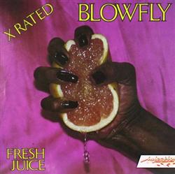descargar álbum Blowfly - Fresh Juice
