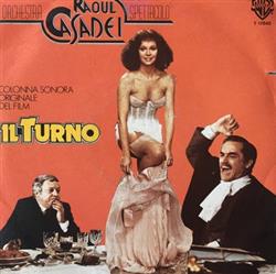 last ned album Orchestra Spettacolo Raoul Casadei - Il Turno