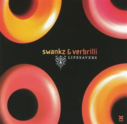 last ned album ED Swankz The Verbrilli Sound - Swankz Verbrilli Lifesavers