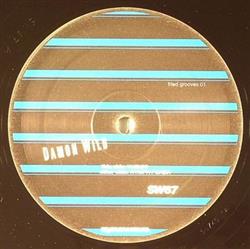 écouter en ligne Damon Wild - Fried Grooves 01
