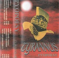 last ned album Pyopoesy - Tyrannus