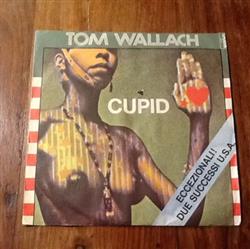 last ned album Tom Wallach, Chase Downs - Cupid Disco Lady