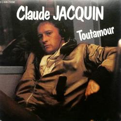 Claude Jacquin - Toutamour Vers De Terre