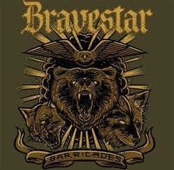 lataa albumi Bravestar - Barricades