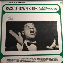 descargar álbum Louis Armstrong - Back O Town Blues