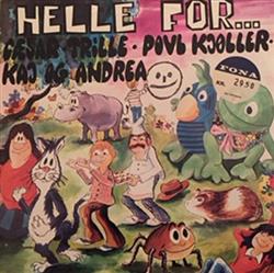 baixar álbum Cæsar Trille Povl Kjøller Kaj Og Andrea - Helle For