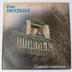 last ned album Dúo Fantasía - Cuando Mañana