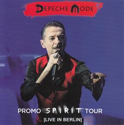 descargar álbum Depeche Mode - Promo Spirit Tour Live In Berlin