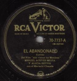 ladda ner album Miguel Aceves Mejia Y Alicia Reyna - El Abandonado El Corrido De Cananea