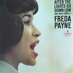 kuunnella verkossa Freda Payne - After The Lights Go Down Low And Much More