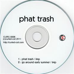 descargar álbum iMp - Phat Trash