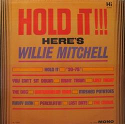 Album herunterladen Willie Mitchell - Hold It Heres Willie Mitchell