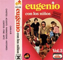 lataa albumi Eugenio - Con Los Niños Vol 3