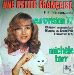 télécharger l'album Michèle Torr - Une Petite Française La Mia Canzone Eurovision 77