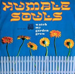 télécharger l'album Humble Souls - Watch My Garden Grow